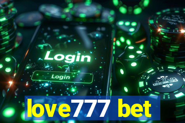 love777 bet